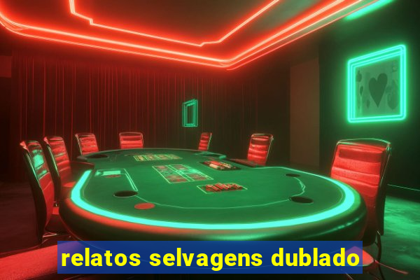 relatos selvagens dublado